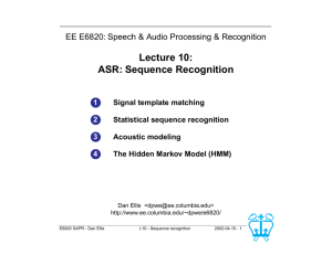 Lecture 10: ASR: Sequence Recognition