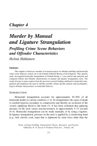 Murder by Manual and Ligature Strangulation