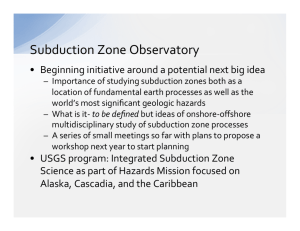 Subduction Zone Observatory