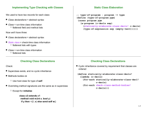 Implementing Type Checking with Classes Static Class Elaboration