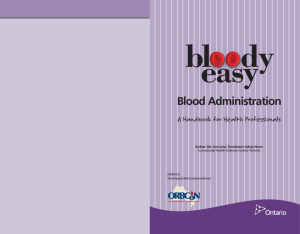 Bloody Easy Blood Administration