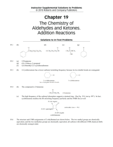Chapter 19 The Chemistry of Aldehydes and Ketones. Addition