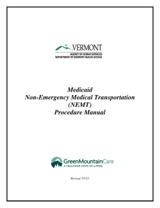 Non-Emergency Medical Transportation (NEMT)