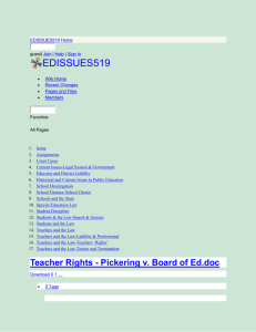 EDISSUES519 - Teacher Rights - Pickering v. Board of Ed