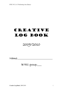 BTEC Creative and performance Log Book
