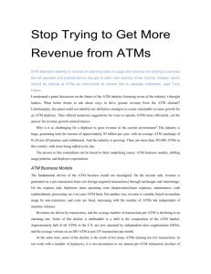 Stop Trying to Get More Revenue from ATMs