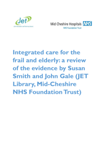 Integrated care for the frail and elderly
