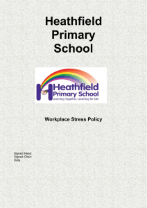 Workplace Stress Policy - Heathfield Primary School