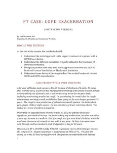 PT CASE: COPD EXACERBATION