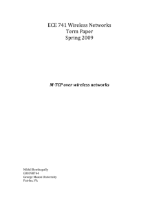 M-TCP over Wireless Networks Nikhil Bonthapally ECE 741