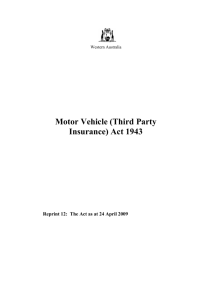 Motor Vehicle (Third Party Insurance) Act 1943 - 12-00-00