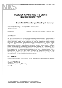 Decision Making and The Brain: Neurologists' View