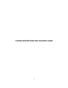 COURSE DESCRIPTIONS AND TEACHER'S GUIDE