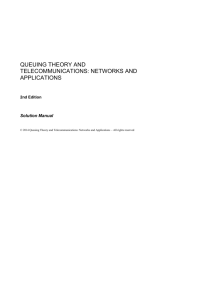 QUEUING THEORY AND ITS APPLICATIONS IN THE