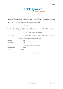 An On-Chip AHB Bus Tracer with Real