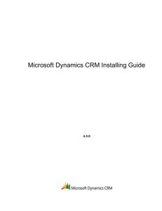 Microsoft Dynamics CRM Installing Guide