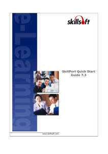 SkillPort Quick Start Guide - Skillsoft Product Knowledge Base