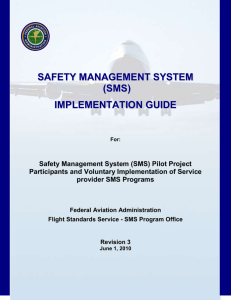 SMS Implementation Guide - Center for Advanced Aviation System