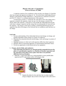 Physics 15 B Lab 1 : Capacitance