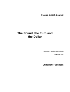 THE POUND, THE EURO AND THE DOLLAR - Franco