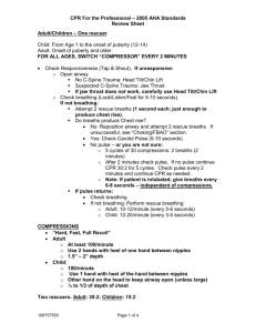 CPR For the Professional – 2005 AHA Standards Review Sheet
