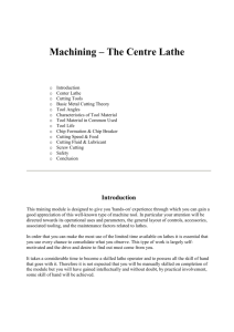 Machining – The Centre Lathe