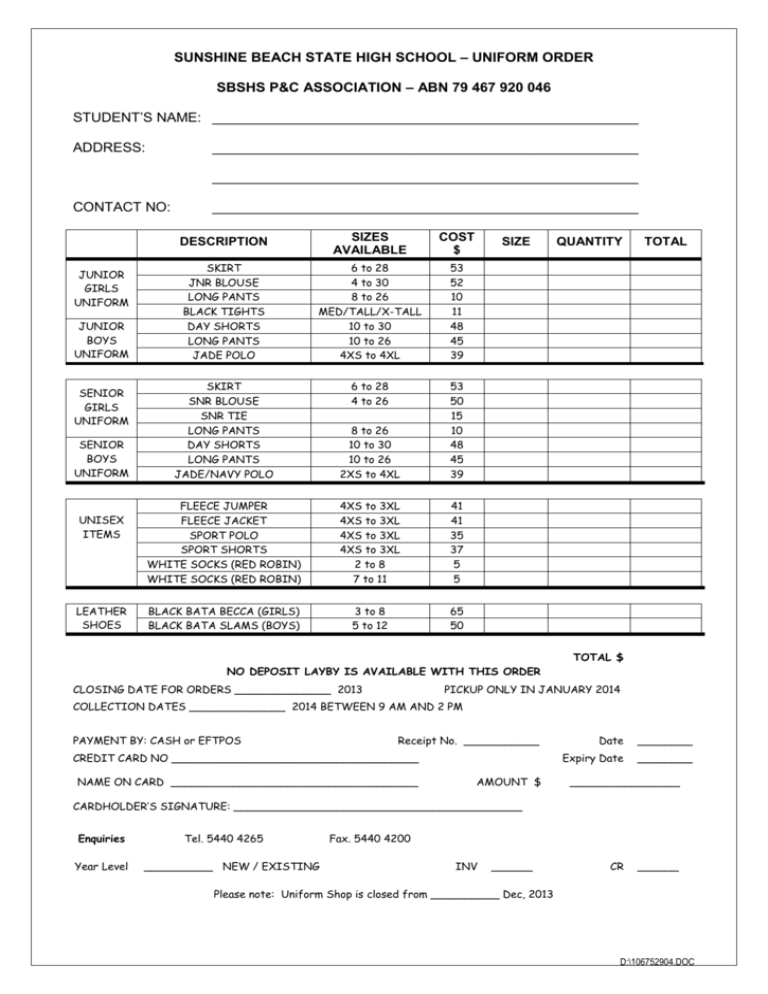 Uniform order 2013 Sunshine Beach State High School