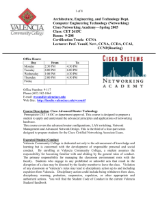 Lecturer: Prof. Yousif, Net+, CCNA, CCDA, CCAI, CCNP(Routing)