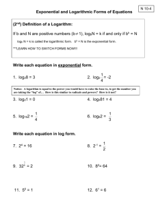Topic: Exponential and Logarithmic Forms of Equations