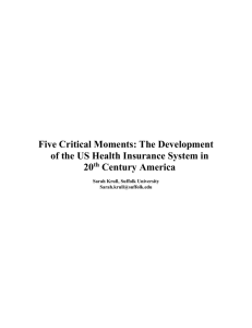 Five Critical Moments: The Development of the US Health Insurance