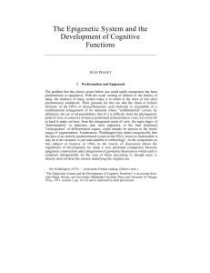 The Epigenetic System and the Development of Cognitive Functions