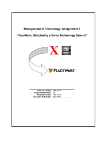 PlaceWare: Structuring a Xerox Technology Spin-off
