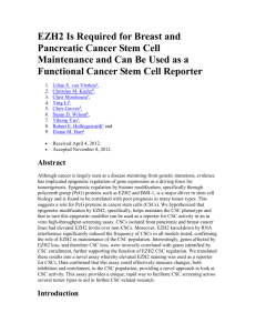 EZH2 Is Required for Breast and Pancreatic Cancer Stem Cell