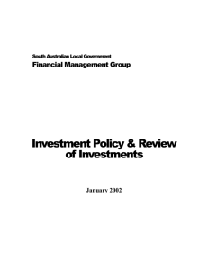 Investment Policy & Review of Investments - 2002