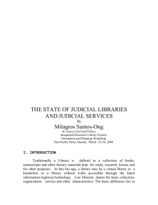 THE STATE OF JUDICICIAL LIBRARIES AND JUDICIAL SERVICES