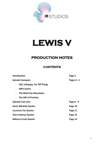 LEWIS V PRODUCTION NOTES CONTENTS Introduction Page 2