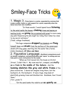 Smiley-Face Tricks