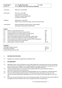 Trustee Board Date: Tuesday 28 June 2011 Time: 5pm Number: 4