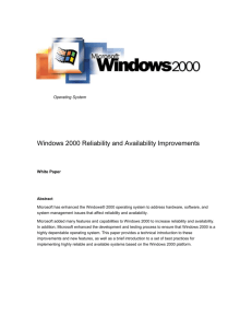 Windows 2000 Reliability and Availability Improvements