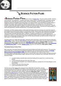 SCIENCE FICTION FILMS Science Fiction Films are a version of