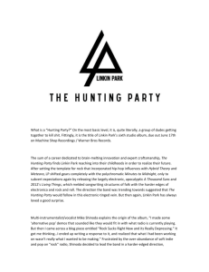 The Hunting Party Bio
