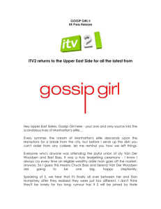 GOSSIP GIRL II UK Press Release ITV2 returns to the Upper East
