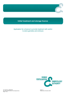 Initial treatment and storage licence