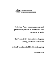 Cost Revenue and Productivity Trends in Residential Aged Care