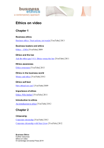 Ethics on video