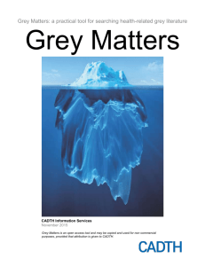 Grey Matters: A Practical Search Tool for Evidence