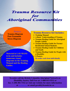 The Trauma Resource Kit for Aboriginal Communities The Trauma