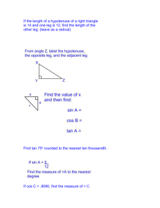If the length of a hypotenuse of a right triangle