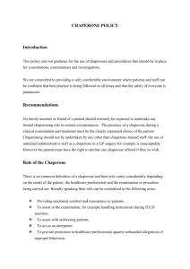CHAPERONE POLICY Introduction This policy sets out guidance for