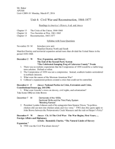 Unit 4: Civil War and Reconstruction, 1844-1877